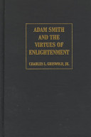 Adam Smith and the virtues of enlightenment /