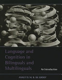 Language and cognition in bilinguals and multilinguals : an introduction /