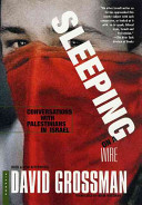 Sleeping on a wire : conversations with Palestinians in Israel /