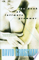 The book of intimate grammar /