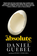 The absolute : a novel /