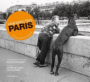 Unexpected Paris : A Contemporary Portrait : A Photographic Journal /
