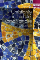 Christianity in the later Roman empire : a sourcebook /