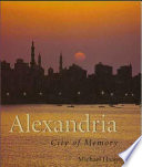 Alexandria : city of memory /