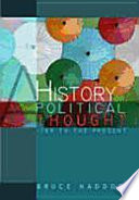 A history of political thought : 1789 to the present /