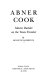 Abner Cook : master builder on the Texas frontier /