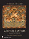 Threads of gold : Chinese textiles, Ming to Ch'ing /