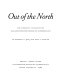 Out of the North : the subarctic collection of the Haffenreffer Museum of Anthropology /
