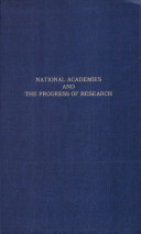 National academies and the progress of research /