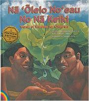 Nā ʻōlelo noʻeau no nā keiki = Words of wisdom for children /
