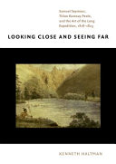 Looking close and seeing far : Samuel Seymour, Titian Ramsay Peale, and the art of the Long Expedition, 1818-1823 /