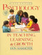 Psychology in teaching, learning, and growth /