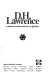 D. H. Lawrence; a collection of criticism.