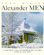 Alexandre Men : a witness for contemporary Russia (a man for our times) /