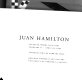 Juan Hamilton : selected works 1972-1991 ; [exhibition] February 11 - April 19, 1992 /
