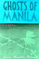 Ghosts of Manila /