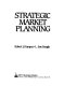 Strategic market planning /