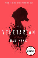 The vegetarian : a novel /