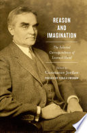 Reason and imagination : the selected correspondence of Learned Hand 1897-1961 /