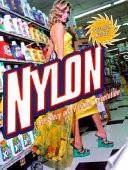 Nylon : the story of a fashion revolution : a celebration of design from art silk to nylon and thinking fibres /