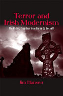 Terror and Irish modernism : the Gothic tradition from Burke to Beckett /