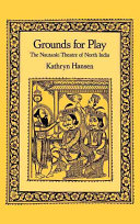 Grounds for play : the Nauṭaṅkī theatre of North India /