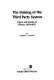 The making of the third party system : voters and parties in Illinois, 1850-1876 /