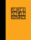 Klimt and Schiele : drawings : from the Albertina Museum, Vienna /