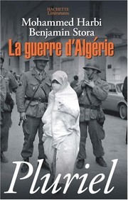 La guerre d'Algérie /