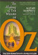 The making of the Wizard of Oz : movie magic and studio power in the prime of MGM--and the miracle of production #1060 /