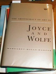 The aristocracy of art in Joyce and Wolfe /