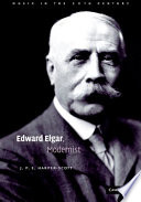 Edward Elgar, modernist /