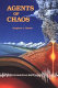 Agents of chaos : earthquakes, volcanoes, and other natural disasters /
