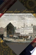 Lessons from America : liberal French nobles in exile, 1793-1798 /
