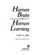 Human brain and human learning /