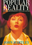 Popular reality : journalism, modernity, popular culture /