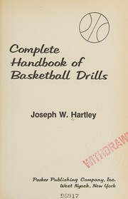 Complete handbook of basketball drills /