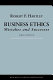 Business ethics : mistakes and successes /