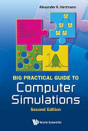 Big practical guide to computer simulations /