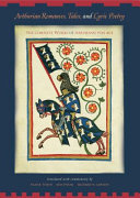 Arthurian romances, tales, and lyric poetry : the complete works of Hartmann von Aue /