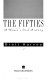 The fifties : a women's oral history /