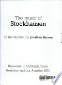 The music of Stockhausen : an introduction /