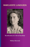 Marguerite Lundgren : recollections of a life in eurythmy /