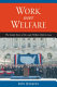 Work over welfare : the inside story of the 1996 welfare reform law /