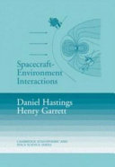 Spacecraft--environment interactions /