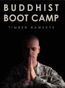 Buddhist boot camp /