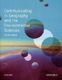 Communicating in geography and the environmental sciences /