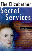 The Elizabethan secret services /
