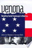 Venona : decoding Soviet espionage in America /