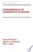 Fundamentals of domination in graphs /